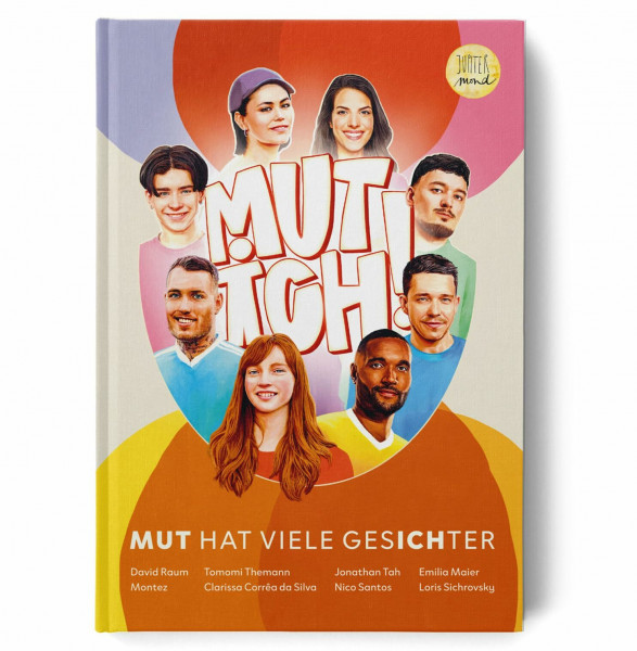Mutich: Mut hat viele Gesichter