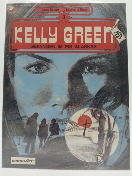 Kelly Green III. Gefangen im Eis Alaskas
