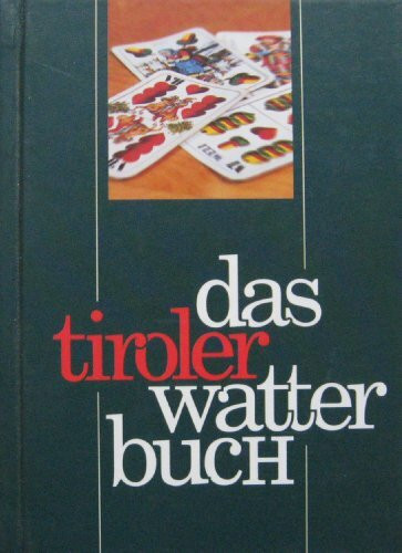 Das Tiroler Watterbuch