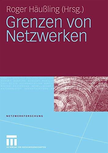 Grenzen von Netzwerken (Netzwerkforschung, 3, Band 3)
