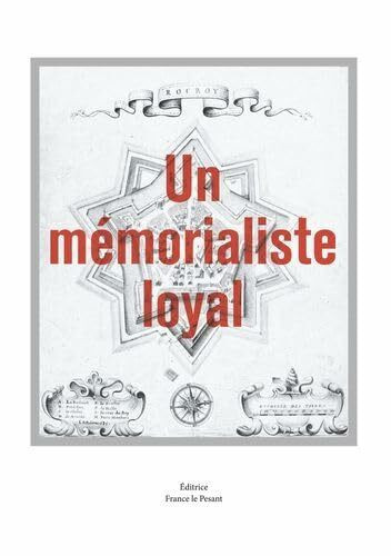 Un mémorialiste loyal: Francis Cazin