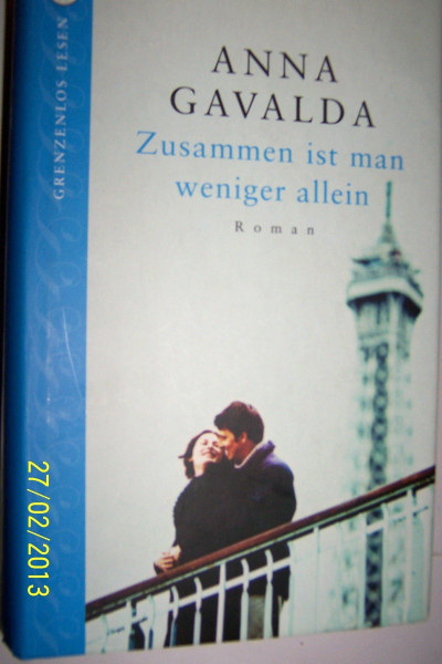 Zusammen ist man weniger allein: Roman