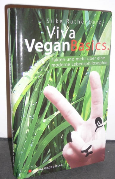 Viva Vegan Basics: Fakten und mehr über eine moderne Lebensphilosophie