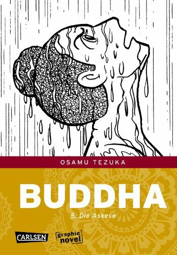 Buddha 5: Die Askese