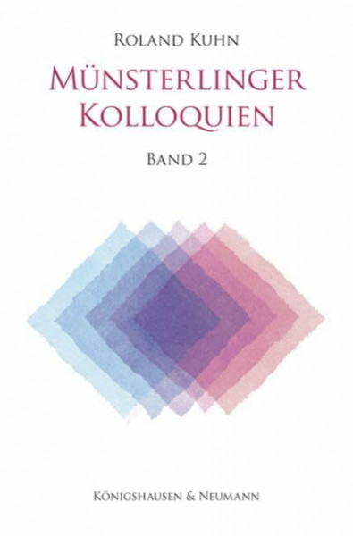 Münsterlinger Kolloquien: Band 2
