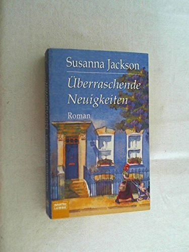Überraschende Neuigkeiten (Englische Reihe. Bastei Lübbe Taschenbücher)