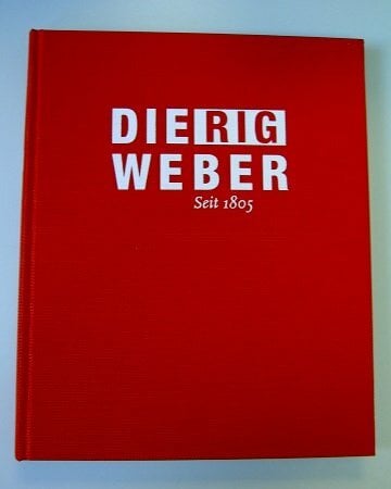 Dierig. Weber. Seit 1805 Dierig. Weber. Seit 1805