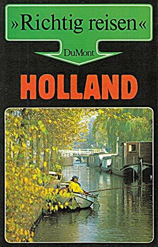 Holland (DuMont Richtig Reisen)