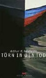 Törn in den Tod