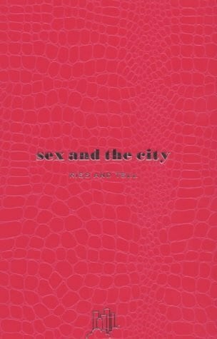 Sex and the City:Kiss and Tell (HB)