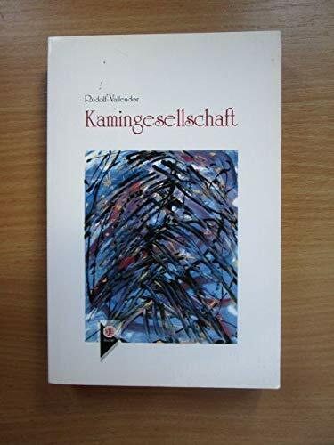 Kamingesellschaft. Gute Weine und wahre Geschichten