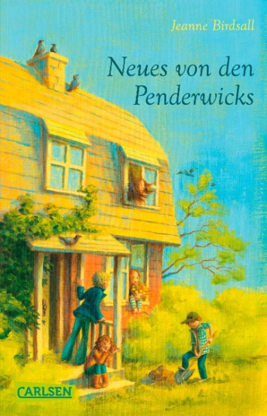 Die Penderwicks 4: Neues von den Penderwicks