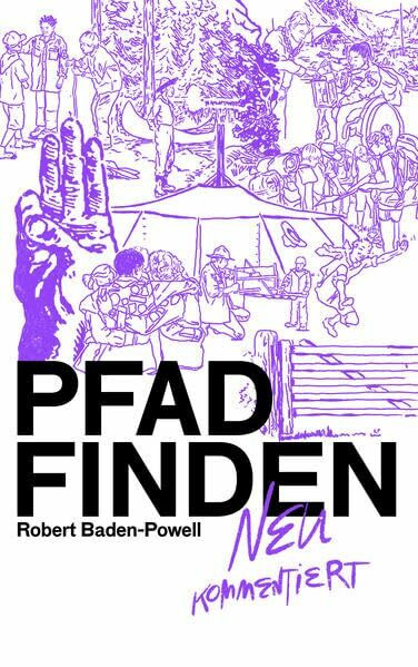 Pfadfinden: Neu kommentiert