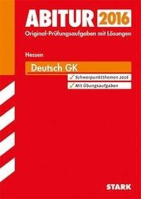 Abiturprüfung Hessen - Deutsch GK