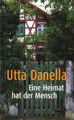 Eine Heimat hat der Mensch