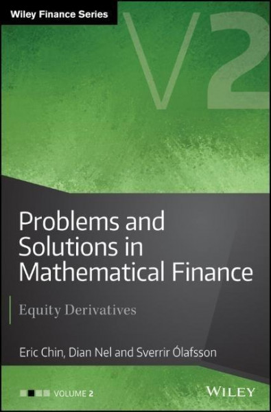 Problems and Solutions in Mathematical Finance, Volume 2