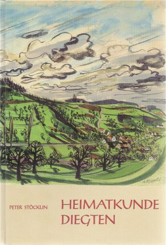 Heimatkunde Diegten