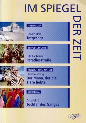 Totgesagt/ParadiesstraÃŸe/Der Mann, der die Tiere liebte/Tochter des Ganges