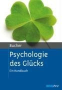 Psychologie des Glücks