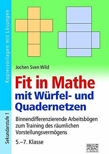 Fit in Mathe mit Würfel- und Quadernetzen
