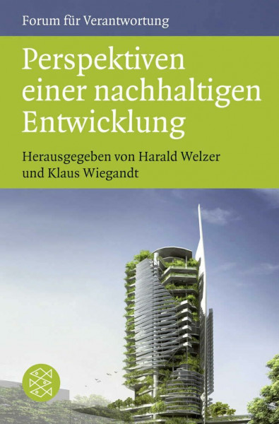 Perspektiven einer nachhaltigen Entwicklung: Wie sieht die Welt im Jahr 2050 aus?
