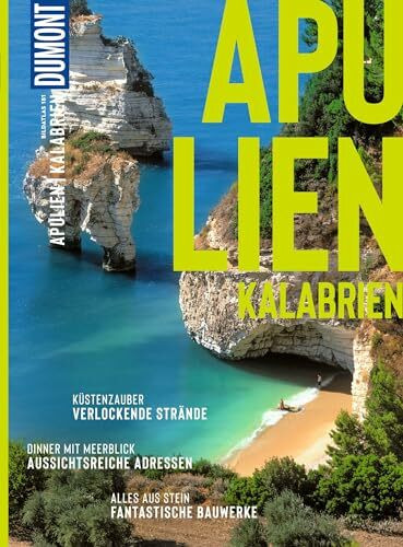 DUMONT Bildatlas Apulien, Kalabrien: Das praktische Reisemagazin zur Einstimmung.