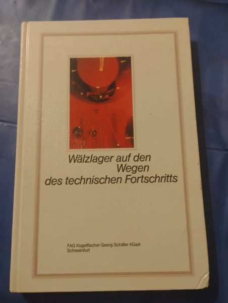 Wälzlager auf den Wegen des technischen Fortschritts