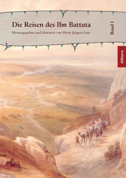 Die Reisen des Ibn Battuta