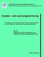 Kosten- und Leistungsrechnung - Band I