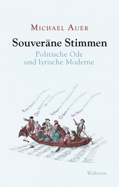 Souveräne Stimmen: Politische Ode und lyrische Moderne