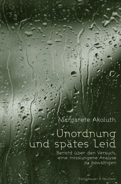 Unordnung und spätes Leid: Bericht über den Versuch, eine misslungene Analyse zu bewältigen