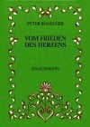 Vom Frieden des Herzens