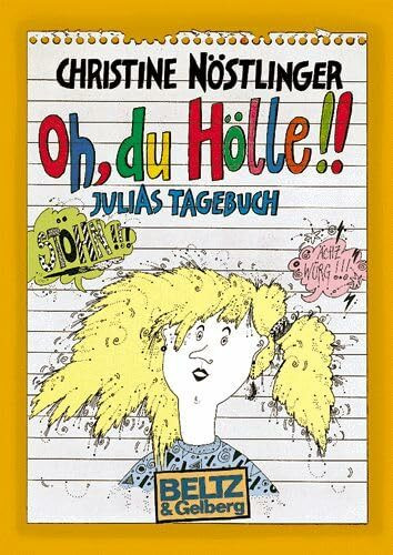 Oh, du Hölle!Julias Tagebuch