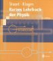 Kurzes Lehrbuch der Physik