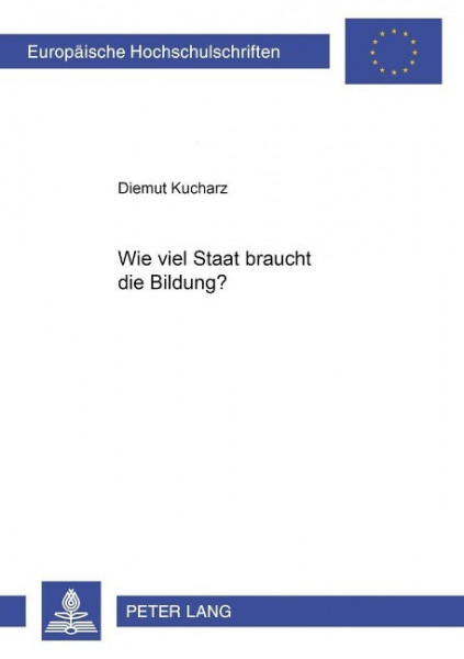 Wie viel Staat braucht die Bildung?