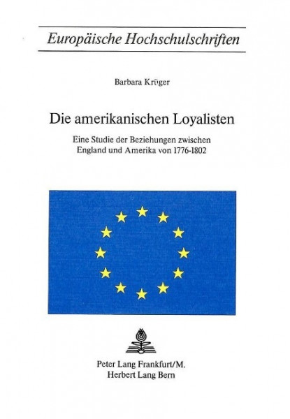 Die amerikanischen Loyalisten