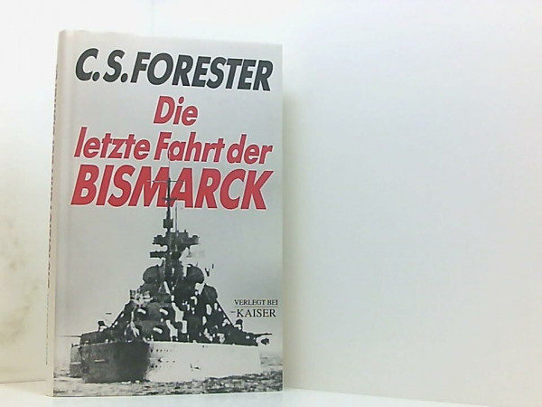 Die letzte Fahrt der Bismarck