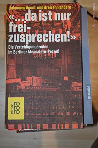 Johannes Agnoli und dreizehn andere...da ist nur Freizusprechen
