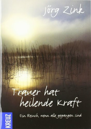 Trauer hat heilende Kraft