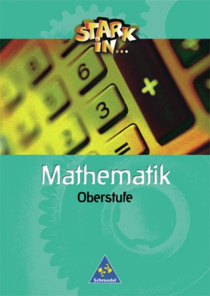 Stark in . . .Mathematik Oberstufe. Schülerband, EURO: Schülerband Oberstufe (Stark in Mathematik: Mittel- und Oberstufe - Ausgabe 2000)