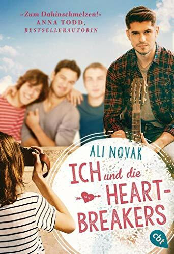Ich und die Heartbreakers (Die Heartbreakers-Reihe, Band 1)