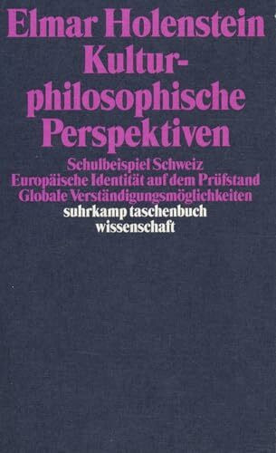 Kulturphilosophische Perspektiven (suhrkamp taschenbuch wissenschaft)