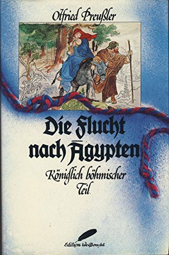 Die Flucht nach Ägypten. Königlich böhmischer Teil