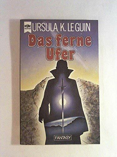 Das ferne Ufer.