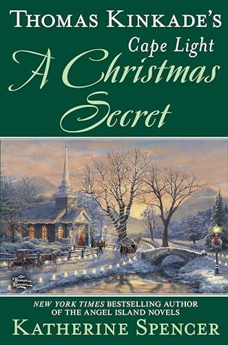 Thomas Kinkade's Cape Light: A Christmas Secret (A Cape Light Novel, Band 19)
