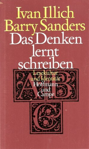 Das Denken lernt schreiben. Lesekultur und Identität