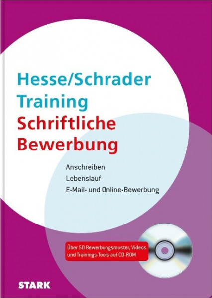 Hesse/Schrader: Training Schriftliche Bewerbung