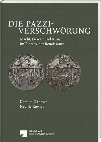 Die Pazzi-Verschwörung: Macht, Gewalt und Kunst im Florenz der Renaissance