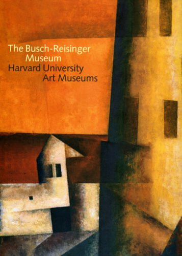 The Busch-reisinger Museum: Harvard University Art Museums