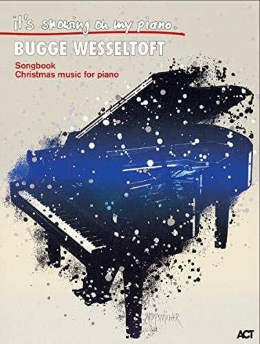 Its Snowing on My Piano | Songbook für Jazz-Piano-Solo | Weihnachtsnoten für Klavier für Fortgeschrittene | Notenbuch zum Üben, für Auftritte und ... und Vorspiele: Christmas Music For Piano